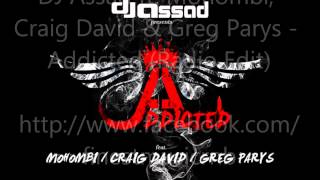 [AUDIO] DJ Assad ft. Mohombi, Craig David & Greg Parys - Addicted (Radio Edit) (CDQ) Resimi