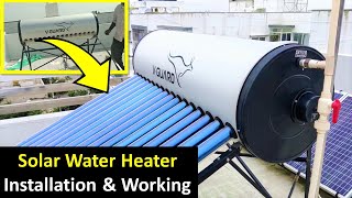 Solar Water Heater Installation & Working - 200 Liters (2022)