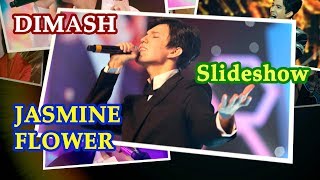 ДИМАШ / DIMASH - Цветок Жасмина / Jasmine Flower (Short Ver.) (Slideshow by Druppy Channel)