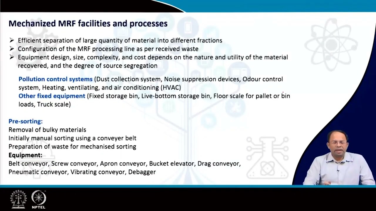 LECTURE 27: WASTE PROCESSING, RECYCLING AND RECOVERY PART 2 