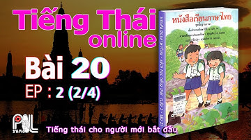 Học Tiếng Thái - giáo trình thái lan lớp 1 - bài 20 (2/4)  | poltv