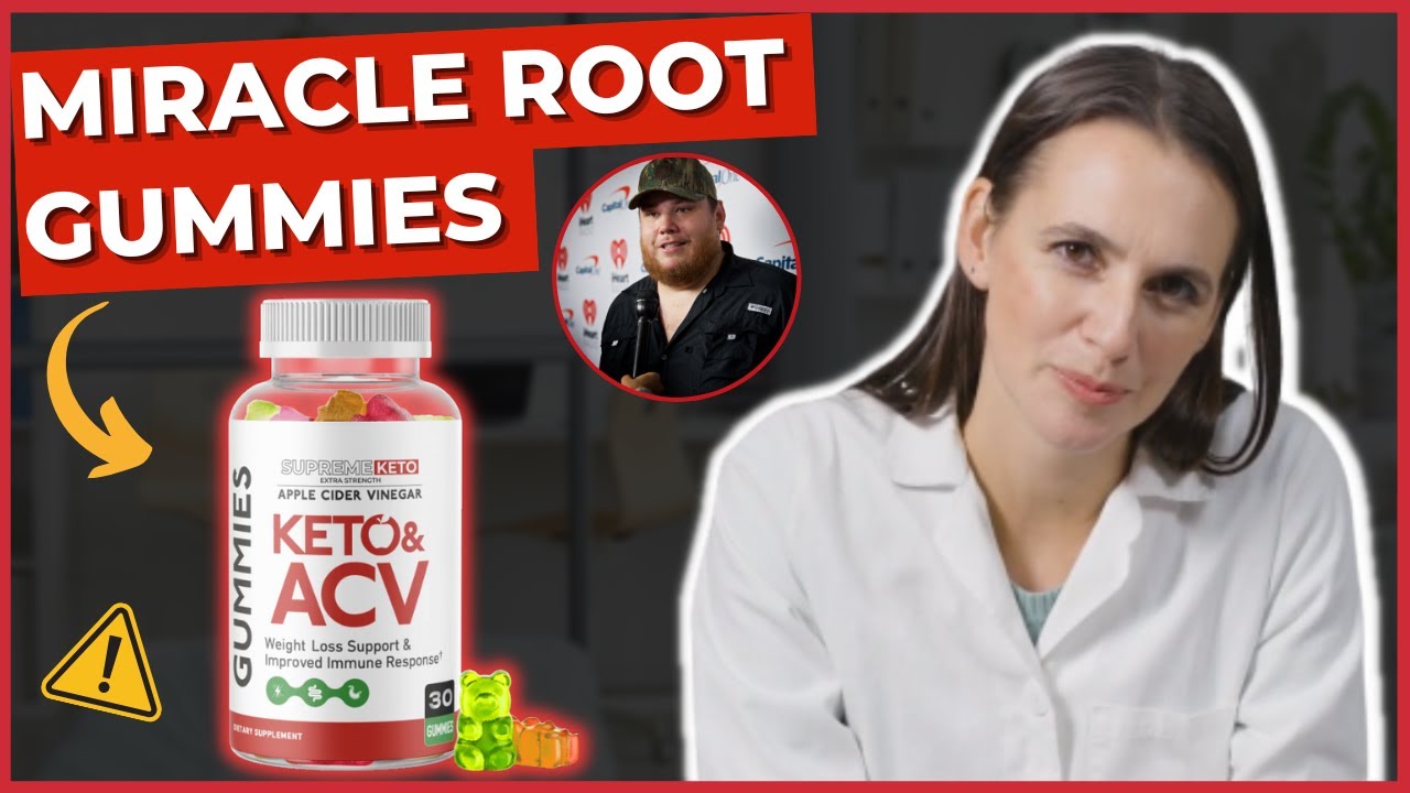 MIRACLE ROOT GUMMIES REVIEWS Does Miracle Root Gummies Work