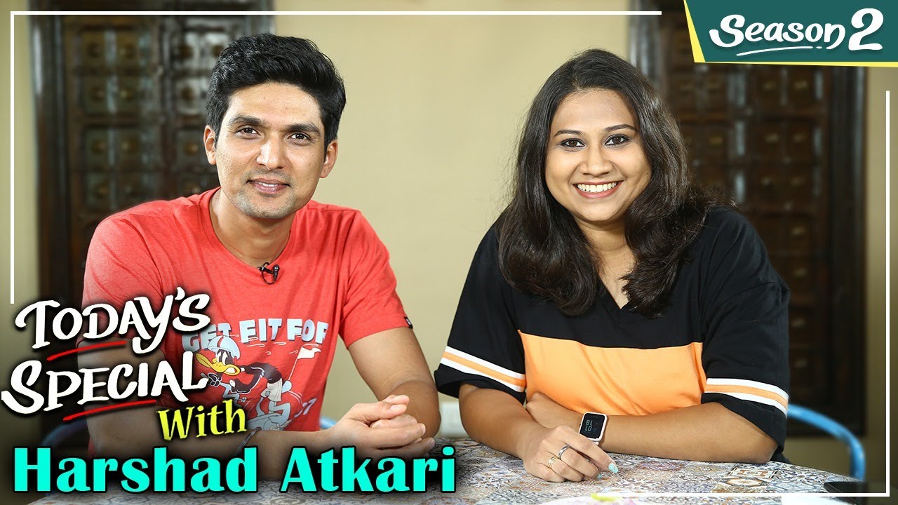 Today's Special EP 20: ft. Harshad Atkari | Celebrity Chat Show | Phulala Sugandh Maticha