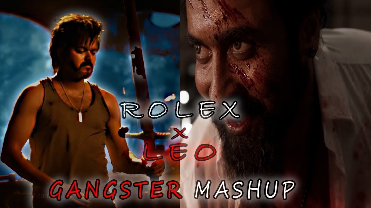 LEO VS ROLEX 🔥 | Gangster Mashup | WhatsApp Status | Thalapathy 67 | Logesh Kanagaraj