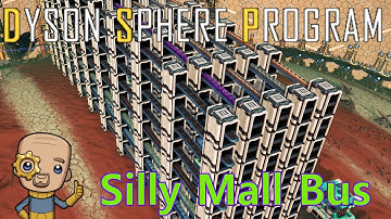 The last of the prep work : Dyson Sphere program ep 11