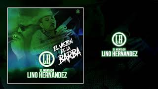 El Viejon De La Barba El Mentado Lino Hernandez