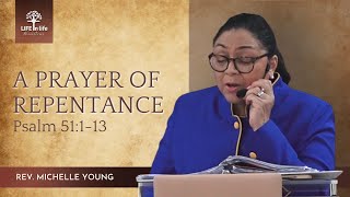 A Prayer Of Repentance Psalm 51 1 13 LIFE in life Ministries