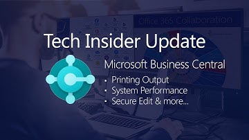 Microsoft Dynamics Business Central New Features/Updates | Q2 2020 Tech Insider Update - JourneyTEAM