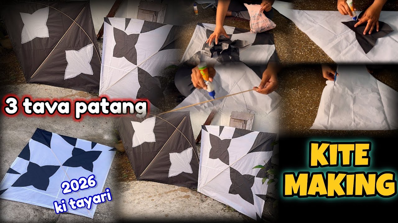 4 tava kite making for sankranti 2026 , lohri 2026 , patang kaise banaen , kite making , 3 tawa 