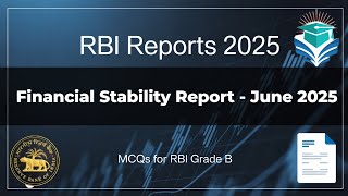 RBI Financial Stability Report (FSR) 2025 – Complete MCQs for RBI Grade B Exam