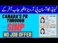 Canada's PR without job offer through SINP