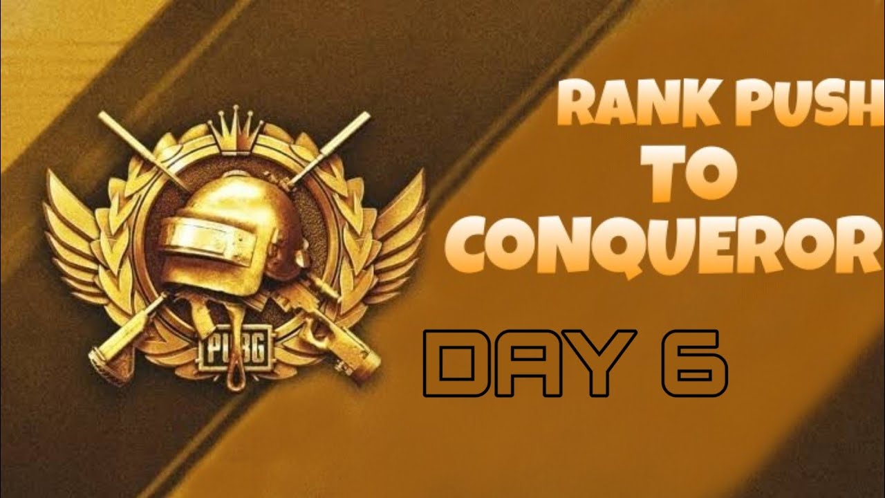 PUBG mobile Rank push to conqueror day 6 - YouTube