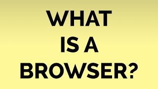 Computing 101: What is a Browser