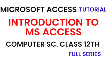 introduction to databases  DBMS ,computer chapter 5 class 12 , Microsoft access, computer class 12
