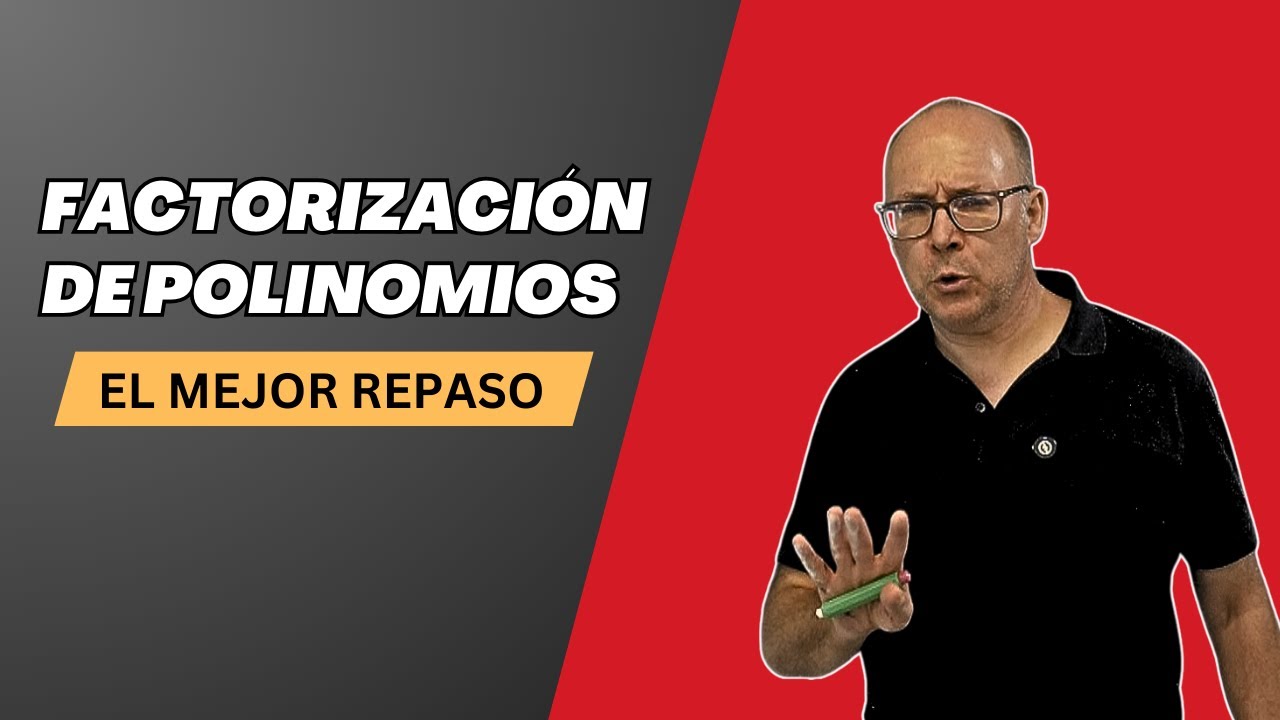 📘 FACTORIZACIÓN de POLINOMIOS ✍️ con confianza: EL MEJOR REPASO 