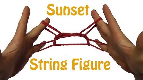 String Tricks - Sunset String Figure - Step By Step
