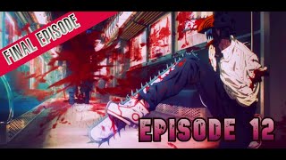 Chainsaw Man Episode 12 Anime In Hindi Dubbed Final Episode Explained In Hindi