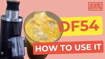 How To: Grinder Tutorial - How to use the DF54
