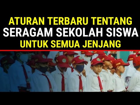 RESMI ! ATURAN SERAGAM SEKOLAH TAHUN AJARAN 2023/2024 || ORANG TUA &amp; SISWA HARUS TAHU