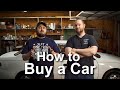 HOW TO BUY A CAR, what you need to know before you buy a car online or in person, car buying advice