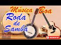 Samba antigo melhores msicas  brazilian music  roda de samba  pagode e churrasco