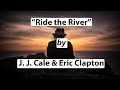 Miniature de la vidéo de la chanson Ride The River
