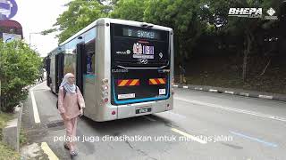 SATU LANGKAH AMAN, SEJUTA NYAWA TERSELAMAT :Pengguna Bas Komuter di dalam USM