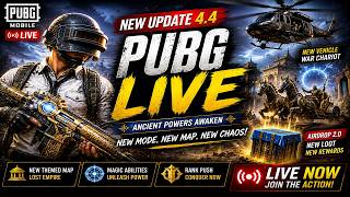 NEW UPDATE 4.4 🔥 ANCIENT POWERS AWAKEN | PUBG LIVE #pubgm
