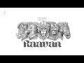 Raavan prodwaveyy beats official music  aagman  2023