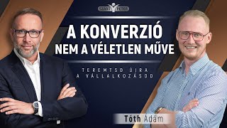 A konverzió nem a véletlen műve - Tóth Ádám és Szabó Péter beszélgetése