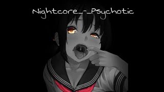 Nightcore_-_Psychotic(SKYDXDDY)