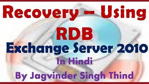 ✅Recover Deleted Mailbox | RDB Recovery Database | Exchange Server 2010 backup and Restore | Hindi