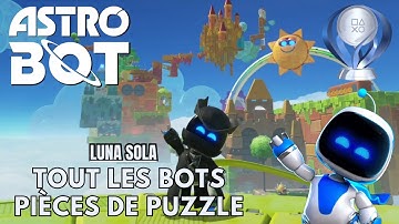 ASTRO BOT 100% 🤖 Luna Sola (🤖 TOUT les Bots 🧩Pièces de Puzzle)