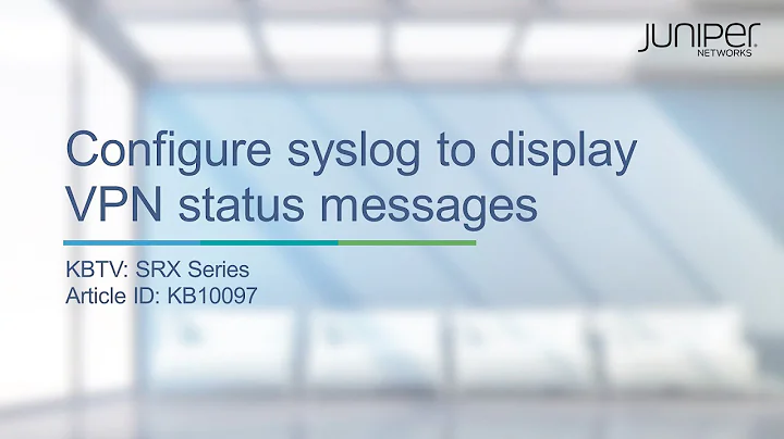 How to configure syslog to display VPN status messages