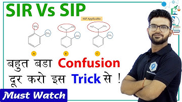 SIR effect Vs SIP effect | organic chemistry class 11 | NEET | JEE