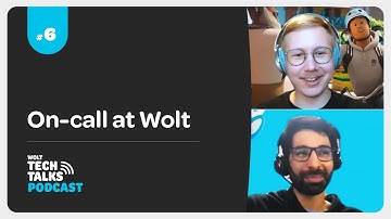 Wolt Tech Talks Podcast - #6 On-call at Wolt