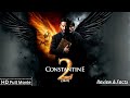 Constantine 2 Full Movie 2025 Keanu Reeves Mads Mikkelsen Dark Fantasy Horror Review Facts