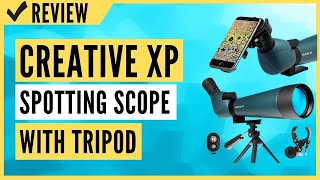 CREATIVE XP Spotting Scope with Tripod 20-60x80mm Review