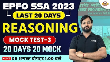 EPFO SSA 2023 || LAST 20 DAYS || REASONING || MOCK TEST-3 || 20 DAYS 20 MOCK || BY ALOK SIR