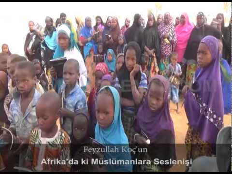 Afrika'da ki Müslümanlara Sesleniş - Feyzullah KOÇ