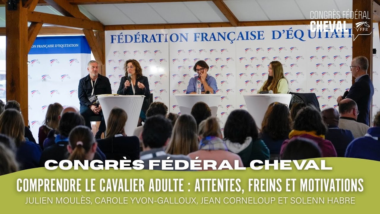 Congrès fédéral Cheval 2025 - Comprendre le cavalier adulte : attentes, freins et motivations