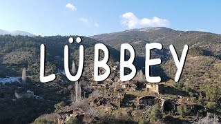 Lübbey köyü neden terk edildi?