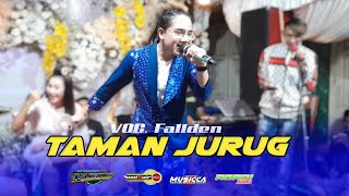 TAMAN JURUG - VOC. FALLDEN || VANELLA MUSIC  . DUA KARAKTER VOKAL