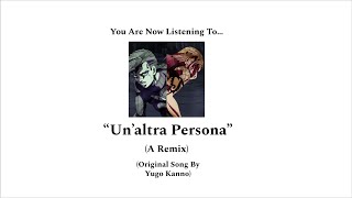 Unaltra Persona By Yugo Kanno - Topic A Remix