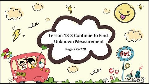 EnVision Math Grade 2 Lesson 13-3 | Continue to Find Unknown Measurements