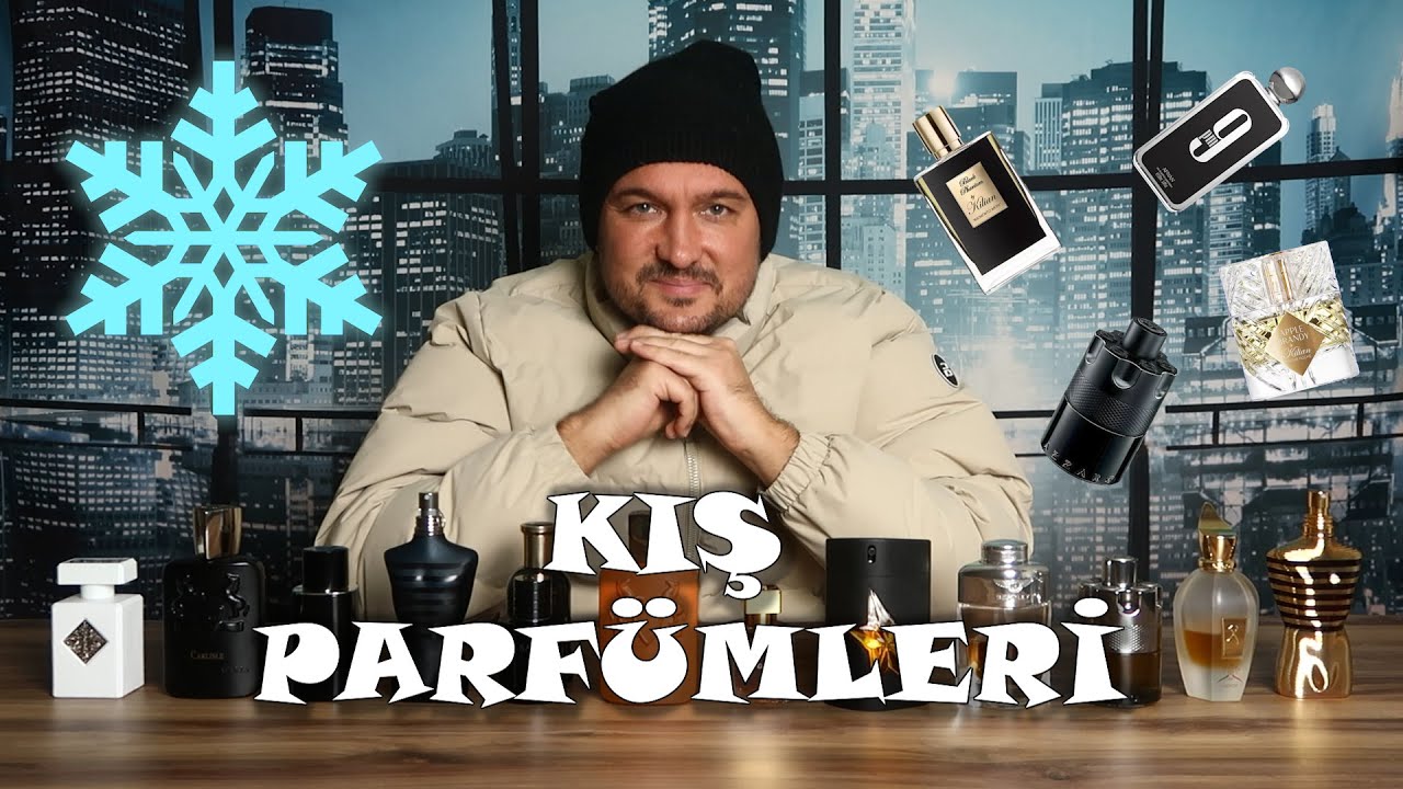 En Sevdiğim Kış Parfümleri (Tam Liste)