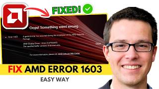 Fix AMD Error 1603 on Windows 10/11 (FIXED)
