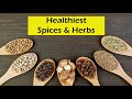 9 Of The Healthiest Spices &amp; Herbs You Should Be Eating