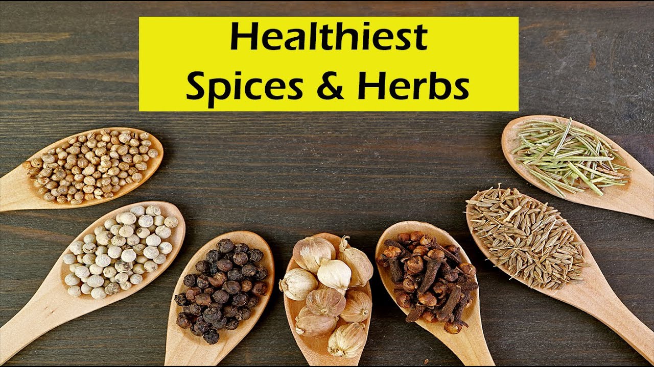 9 Of The Healthiest Spices & Herbs You Should Be Eating - YouTube