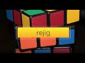 Whats meaning of rejig